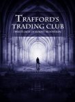 Trafford%u2019s-Trading-Club