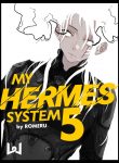 My Hermes System