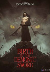 Birth of the Demonic Sword